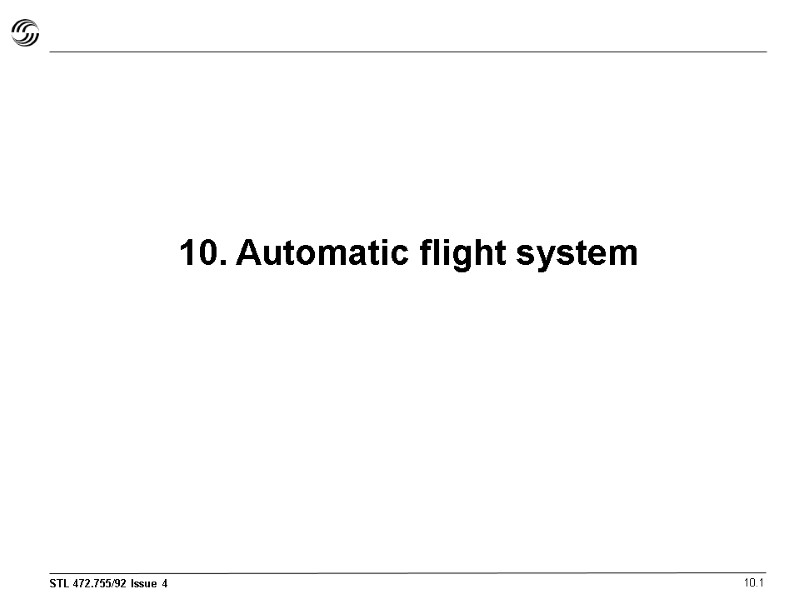 10. Automatic flight system 10.1